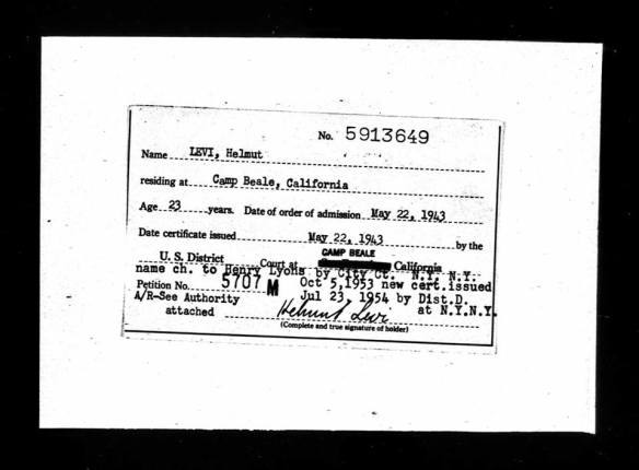 Helmut Levi change of name to Henry Lyons Ancestry.com. U.S. Naturalization Record Indexes, 1791-1992 (Indexed in World Archives Project) [database on-line]. Provo, UT, USA: Ancestry.com 