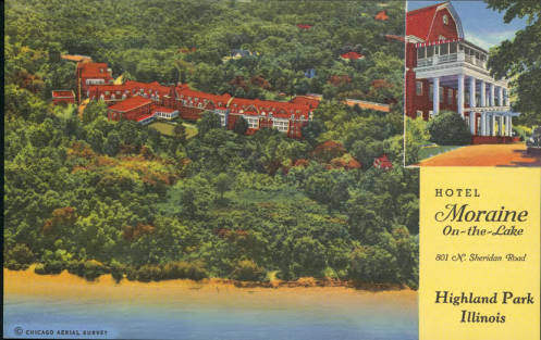 Hotel Moraine, postcard found at http://www.idaillinois.org/cdm/ref/collection/posttest/id/404 