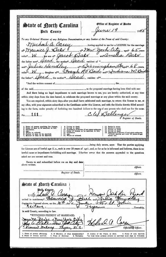 Maurice Jay Baer and Julia Hendley marriage license, 1945 Ancestry.com. North Carolina, Marriage Records, 1741-2011 [database on-line]. Provo, UT, USA: Ancestry.com Operations, Inc., 2015. Original data: North Carolina County Registers of Deeds. Microfilm. Record Group 048. North Carolina State Archives, Raleigh, NC.