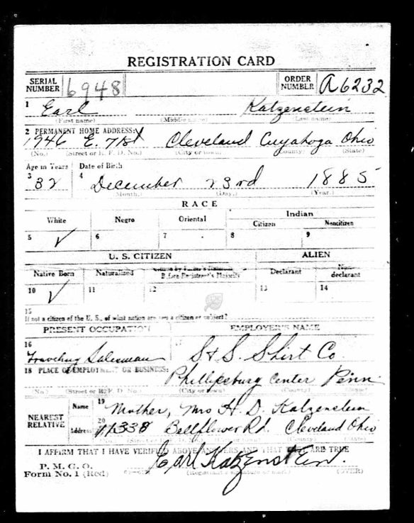 Earl Katzenstein World War I draft registration Registration State: Ohio; Registration County: Cuyahoga; Roll: 1831766; Draft Board: 07