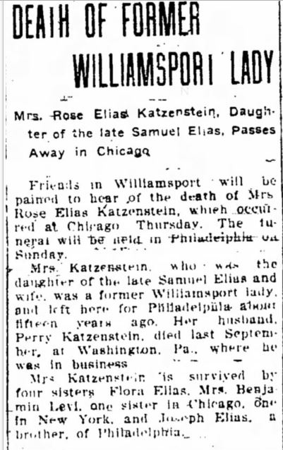 Rose Elias Katzenstein obituary Williamsport Sun-Gazette, February 26, 1904, p. 5